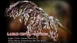 NATURES- LAFAZ CINTA