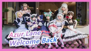 [Azur Lane] Welcome Back To Harbor, Master!