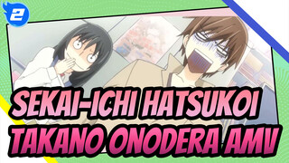 Mungkin Dia Hanya Mirip Denganku, Itu Saja | Sekai-ichi Hatsukoi Takano x Onodera_2