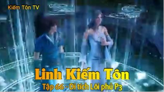 Linh Kiếm Tôn Tập 66 - Di tích Lôi phủ P3