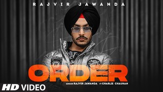 Full Video: Order Rajvir Jawanda | Prince Saggu | Teji Nabheala | Latest Punjabi Song 2022