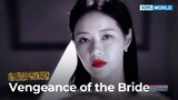 Vengeance of the Bride (2022) Episode 35