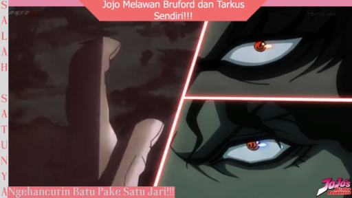 Jojo's Bizarre Adventure Part 1 -Eps 5 Jojo Melawan Bruford dan Tarkus Sendiri!!!