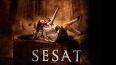 SESAT (2018) Film Horor Indonesia