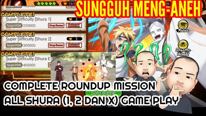 ANEH KOK EZ YAK... COMPLETE ROUNDUP MISSION ALL SHURA (1, 2 DAN X) GAME PLAY || TUMBEN • NXB NV