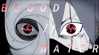 Naruto AMV - BLOOD // WATER