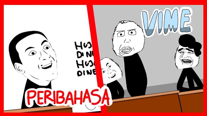 peribahasa ep. 20 - ViMe N