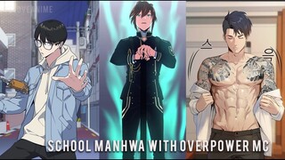 Top 10 Manhwa with Badass Overpowered MC in School | PART 2