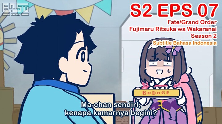 FGO Fujimaru Ritsuka wa Wakaranai Season 2 - Episode 07 - Subtitle Indonesia