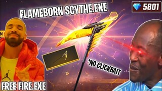 FREE FIRE.EXE - FLAMEBORN SCYTHE.EXE