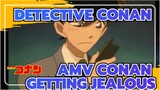 [Detective Conan TV] Conan Getting Jealous (Part 9)