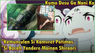 Di Balik Rencana Shiraori !! | Bahas ep 13 Kumo Desu Ga Nani Ka (Pembahasan Alur Cerita)