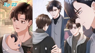 Ep 22 - Yuan Bao | Manhua | Yaoi Manga | Boys' Love