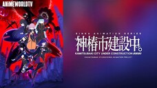 [Complete Series] Kamitsubaki City Under Production Episode 1-12