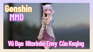 [Genshin, MMD] Vũ Đạo "Hitorinbo Envy" Của Keqing