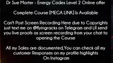 Dr Sue Morter Course Energy Codes Level 2 Online offer Download