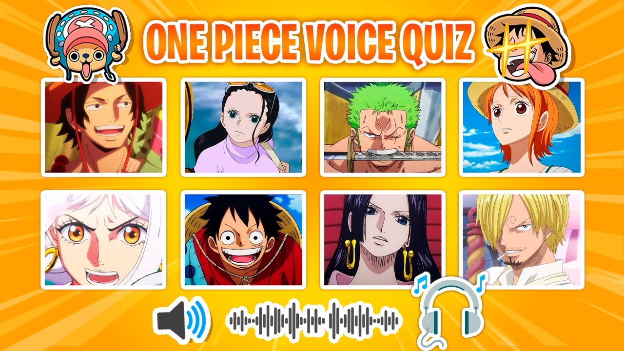 One Piece Voice Quiz 🔊 Guess the voice of One Piece Characters