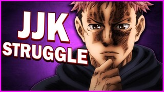 My Jujutsu Kaisen (JJK) Struggle
