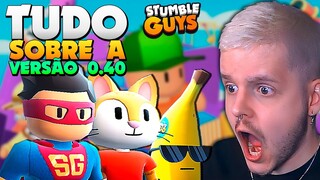 😱 𝗢𝗙𝗜𝗖𝗜𝗔𝗟! SAIU A 𝗡𝗢𝗩𝗔 ATUALIZAÇÃO 𝟬.𝟰𝟬 DO STUMBLE GUYS! 🔥 ‹ KHORTEX ›