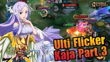 Ulti Flicker Kaja Part 3 - Montage Mobile Legends