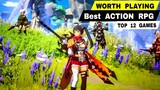 Top 12 Best ACTIONS RPG games for Android iOS | that are Pretty Worth Playing RPG mobile !!