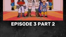 DRAGONBALL GT EPISODE 3 PART 2