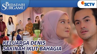 Kabar Baik! Surya Terbukti Anak Kandungnya Sakinah dan Denis | Bidadari Surgamu Episode 409