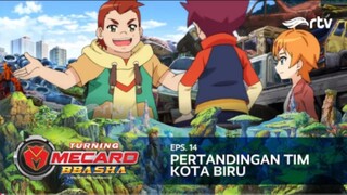 Turning Mecard Bbasha RTV : Pertandingan Tim Kota Biru (Episode 14)