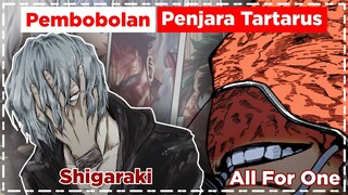 Hancurnya Tartarus Sebagai Penanda Awal Lahirnya Raja Iblis Terhebat All For One – BNHA