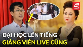 Trường ĐH lên tiếng về "tiến sĩ Luật, kiêm giảng viên livestream cùng bà Hằng"