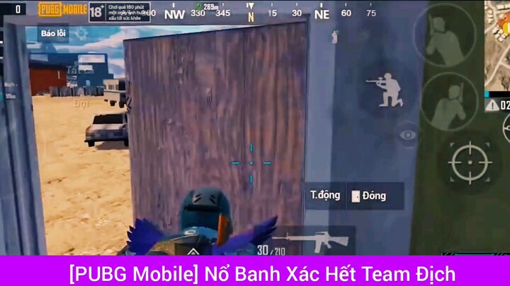 Nổ banh xác hết team địch