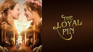 🇹🇭 Thai GL| The Loyal Pin Ep. 08 (1/2) Eng. Sub