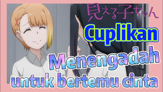 [Mieruko Chan] Cuplikan | Menengadah untuk bertemu cinta