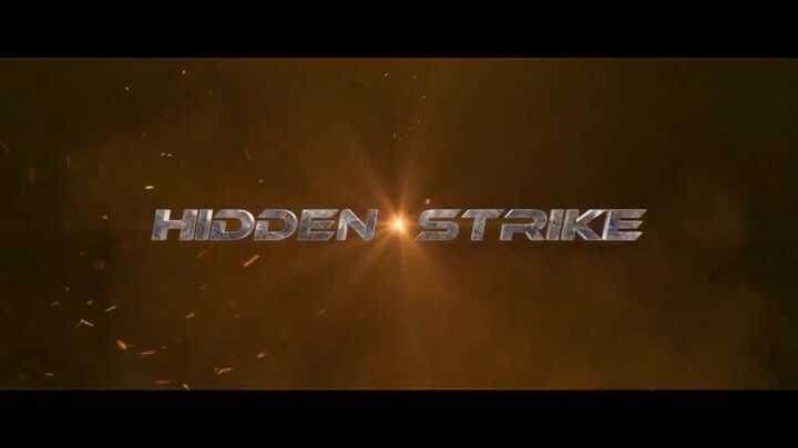 HIDDEN STRIKE Official Trailer