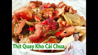 Thit Heo Quay Kho Cải Chua - Món Ngon Dễ Làm #33