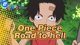 [One Piece]Ace&Sabo-Road to hell_2