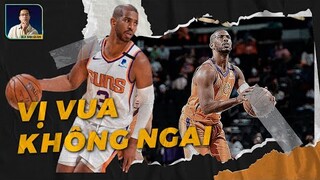 CHRIS PAUL: ÔNG HOÀNG KHÔNG NGAI