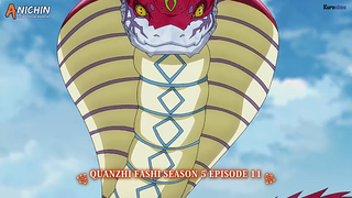 Quanzhi Fashi S5 Eps 11 (Indo Sub)