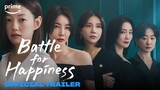 Battle For Happiness | Teaser Trailer | Prime