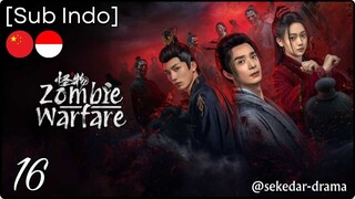 [Sub Indo] Zombie Warfare – Eps. 16 (2025)