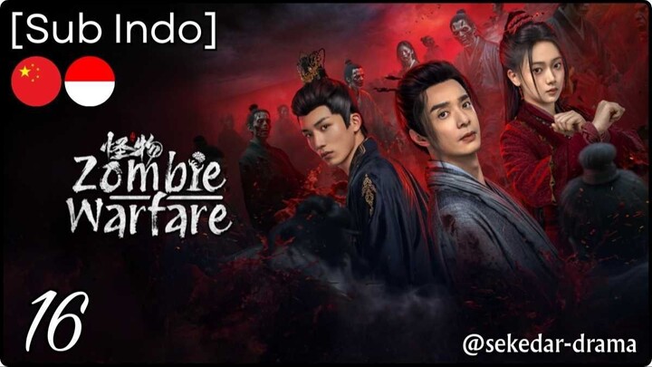 [Sub Indo] Zombie Warfare – Eps. 16 (2025)