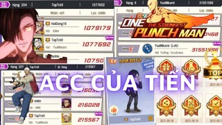 One Punch Man: The Strongest VNG ,Show Con ACC Khủng Của Tiến, ACC Toàn Top Sever Chỉ Nạp Lần Đầu 😱