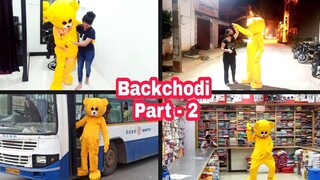 ตุ๊กตาหมี Backchodi part - 2😆 แกล้งหาย โรแมนติก 😍 อินเดีย บังกาลอร์ นายบ้า