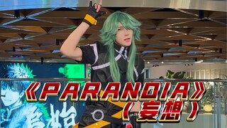 《PARANOIA》心之钢天选EZ来咯！