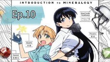 Introduction to Mineralogy (Episode 20) Eng sub