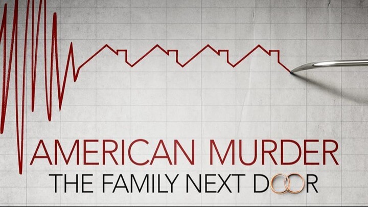 American Murder- The Family Next Door (2020) Subtitle Indonesia