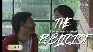 Film Indonesia series terbaik (The publicist) Episode 1 'Adipati Dolken'.