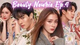 Ep.4🇹🇭 Beauty Newbie (2024) [Eng Sub] 1080p