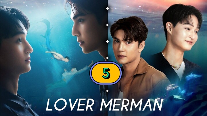 🇹🇭(ENG SUB) LUV ER MER-MAN (2025) EP 5