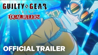 GUILTY GEAR STRIVE: DUAL RULERS - Official Anime Teaser Trailer